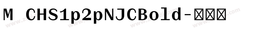 M CHS1p2pNJCBold字体转换